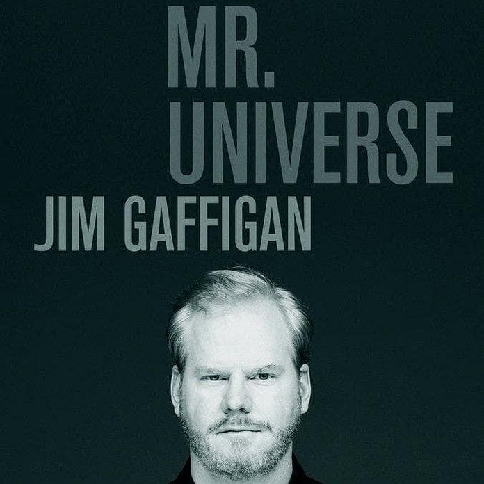 Jim Gaffigan: Mr. Universe